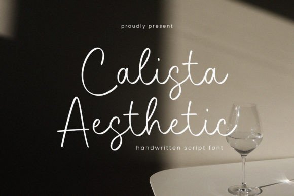 Calistha Aesthic: Elevate Your Brand with a Handwritten Script Font
