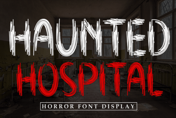 Haunted Hospital Font for Spine-Chilling Designs