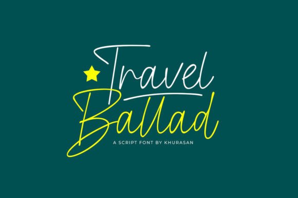Travel Ballad: A Modern Script Font for Elegant Branding