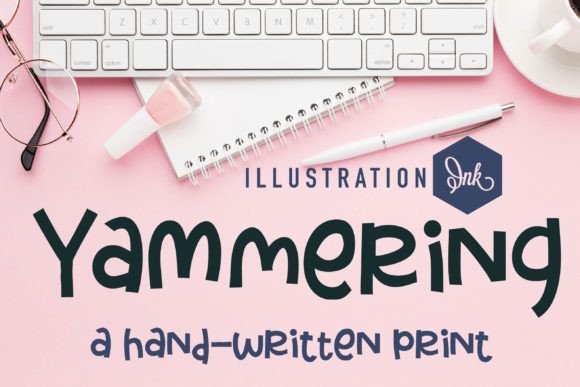 Yammering: A Whimsical Font for Business Branding